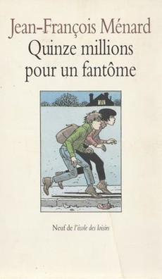 Quinze millions pour un fantôme - couverture livre occasion