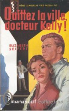 couverture de 'Quittez la ville, docteur Kelly !' - couverture livre occasion