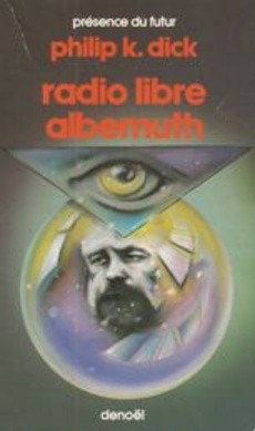 Radio libre Albemuth - couverture livre occasion