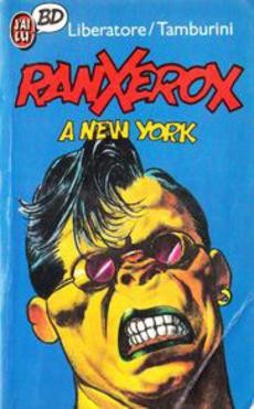 Ranxerox à New York - couverture livre occasion