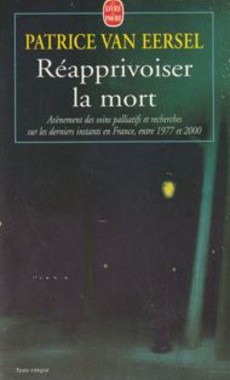 Réapprivoiser la mort - couverture livre occasion
