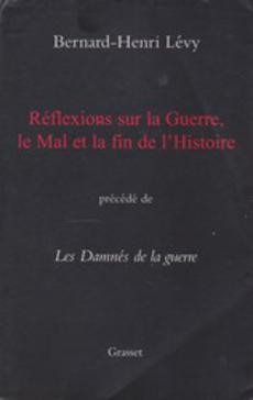 Réflexions sur la guerre, le mal et la fin de l'histoire - couverture livre occasion