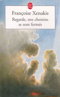 Regarde, nos chemins se sont fermés - couverture livre occasion