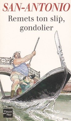 Remets ton slip, gondolier - couverture livre occasion