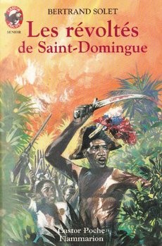 Les révoltés de saint-domingue - couverture livre occasion
