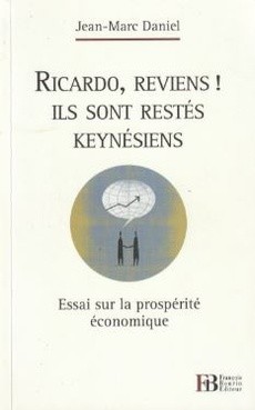 Ricardo reviens ! ils sont restés keynesiens - couverture livre occasion