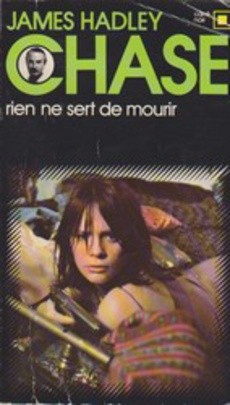 Rien ne sert de mourir - couverture livre occasion