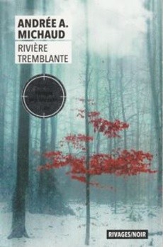 Rivière tremblante - couverture livre occasion