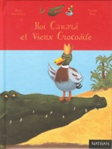 Roi Canard et Vieux Crocodile - couverture livre occasion