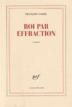 Roi par effraction - couverture livre occasion
