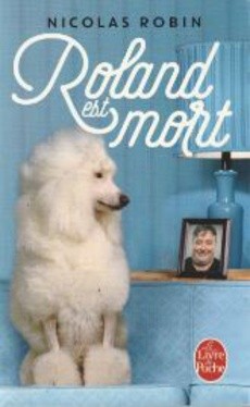 Roland est mort - couverture livre occasion