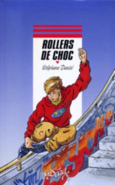 Rollers de choc - couverture livre occasion