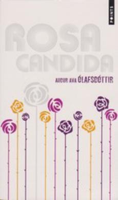 Rosa candida - couverture livre occasion