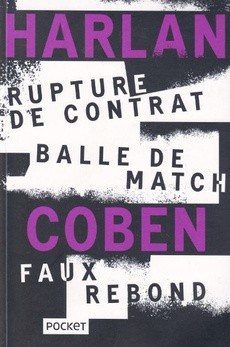 Rupture de contrat - Balle de match - Faux rebond - couverture livre occasion