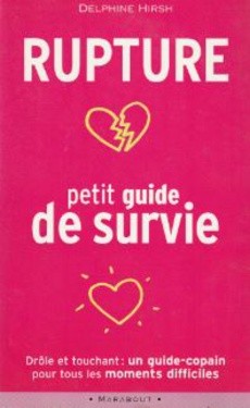 Rupture : petit guide de survie - couverture livre occasion