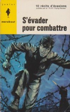 S'évader pour combattre - couverture livre occasion