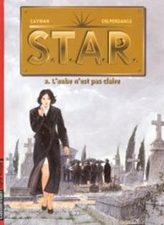 S.T.A.R. 2 : L'aube n'est pas claire - couverture livre occasion