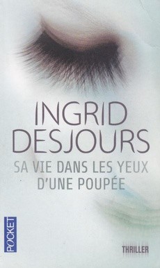 Sa vie dans les yeux d'une poupée - couverture livre occasion