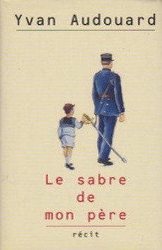 Le sabre de mon père - couverture livre occasion