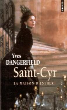 couverture de 'Saint-Cyr La maison d'Esther' - couverture livre occasion