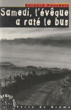 Samedi, l'évêque a raté le bus - couverture livre occasion