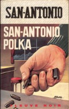 San-Antonio polka - couverture livre occasion
