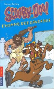 Scooby-Doo ! et l'homme des cavernes - couverture livre occasion