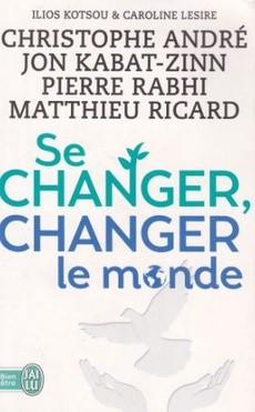 Se changer, changer le monde - couverture livre occasion