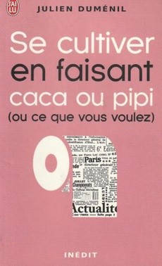 Se cultiver en faisant caca ou pipi - couverture livre occasion
