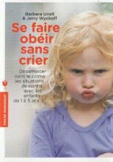 Se faire obéir sans crier - couverture livre occasion