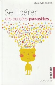 Se libérer des pensées parasites - couverture livre occasion