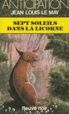 Sept soleils dans la licorne - couverture livre occasion