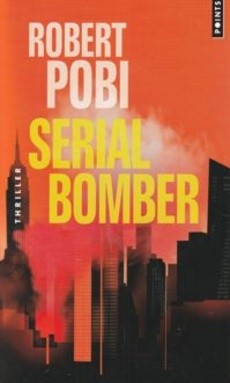 Serial Bomber - couverture livre occasion