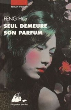 Seul demeure son parfum - couverture livre occasion