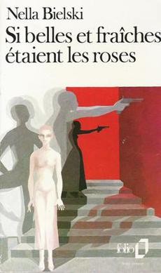 Si belles et fraîches étaient les roses - couverture livre occasion