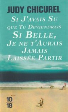 Si j'avais su que tu deviendrais si belle - couverture livre occasion