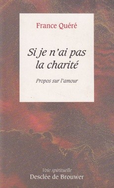 Si je n'ai pas la charité - couverture livre occasion