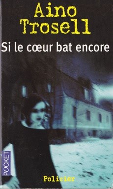 Si le coeur bat encore - couverture livre occasion