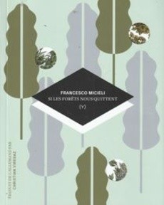 Si les fôrets nous quittent - couverture livre occasion