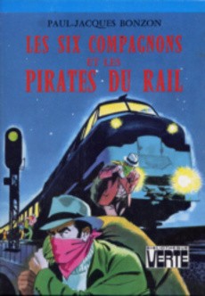 couverture de 'Les six compagnons et les pirates du rail' - couverture livre occasion