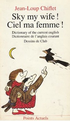 Sky my wife ! - couverture livre occasion