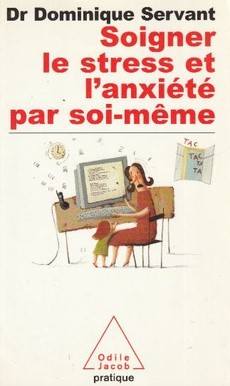 Soigner le stress et l'anxiété par soi-même - couverture livre occasion