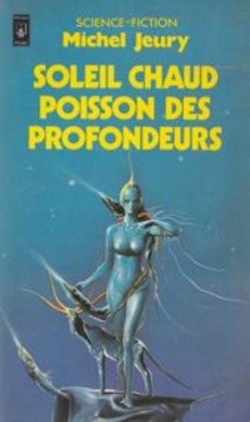 Soleil chaud poisson des profondeurs - couverture livre occasion
