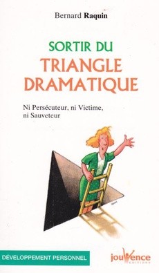 Sortir du triangle dramatique - couverture livre occasion
