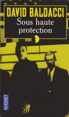 Sous haute protection - couverture livre occasion