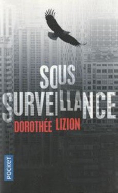 Sous surveillance - couverture livre occasion