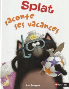 Splat raconte ses vacances - couverture livre occasion