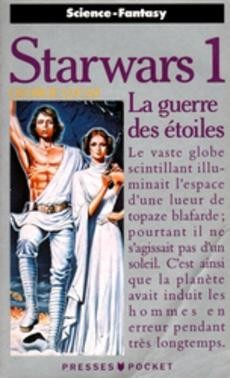 couverture de 'Starwars 1 - La guerre des étoiles' - couverture livre occasion
