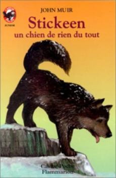 Stickeen : Un chien de rien du tout - couverture livre occasion