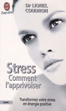 Stress, comment l'apprivoiser - couverture livre occasion